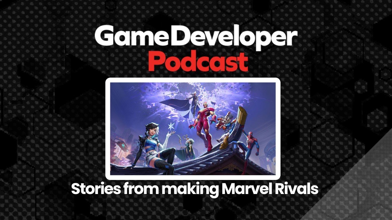 Stories from making Marvel Rivals ft. Danny Koo and Yachen Bian - Game Developer Podcast Ep. 70