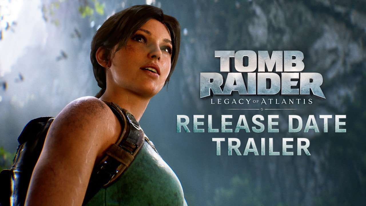 Tomb Raider: Legacy of Atlantis | Official Release Date Trailer