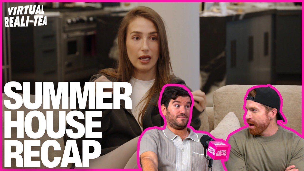 Summer House recap: Lindsay holds Amanda accountable & West no longer filming | Virtual Reali-Tea
