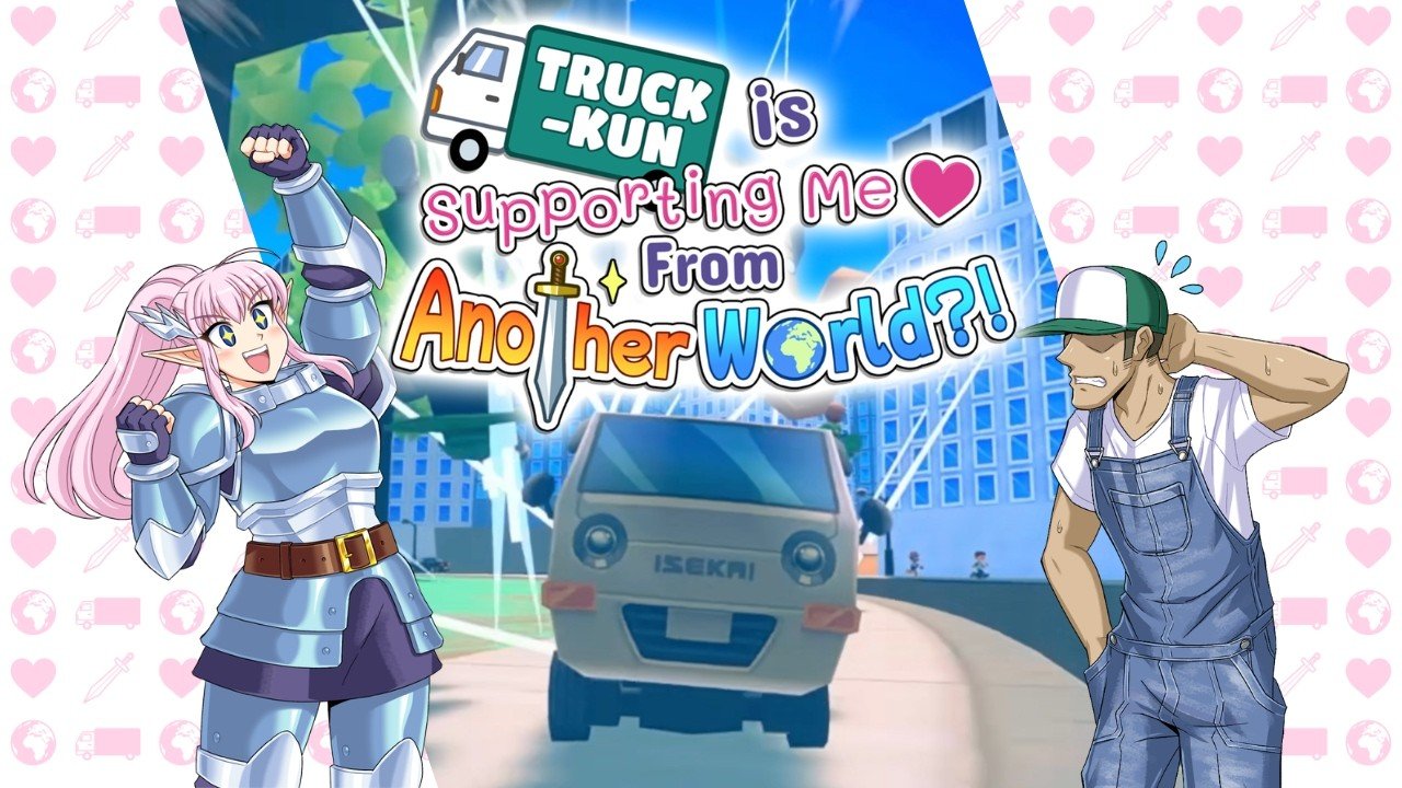 Truck-kun is Supporting Me from Another World?! - RELEASE DATE TRAILER